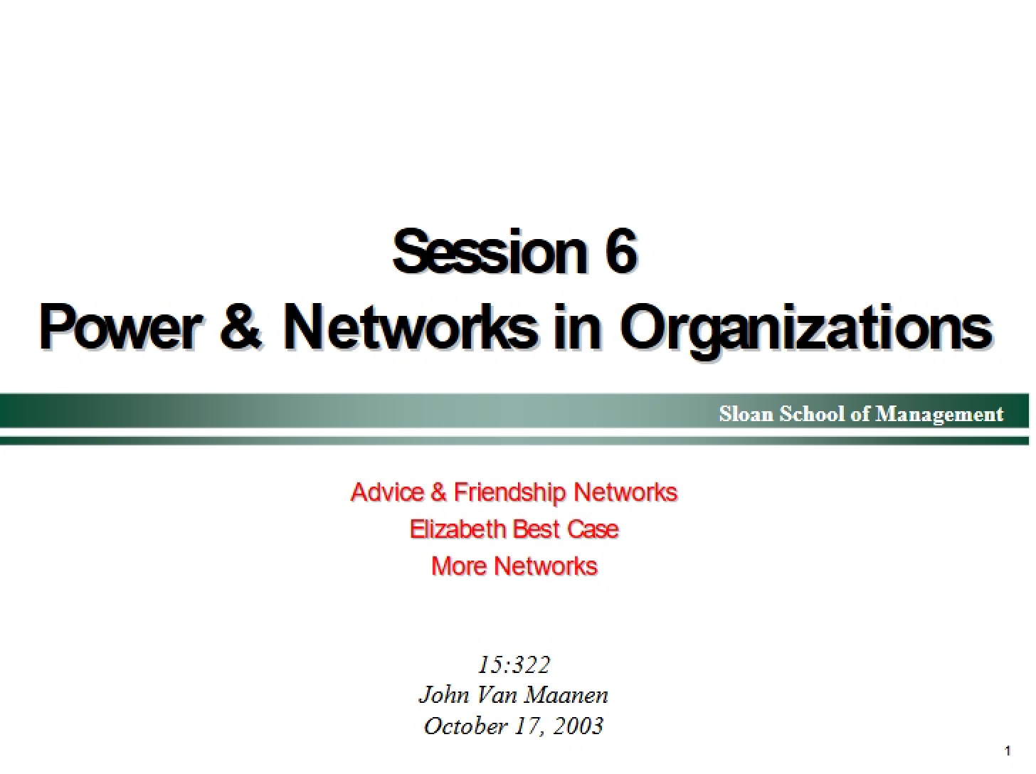 Organizational Networks and Power