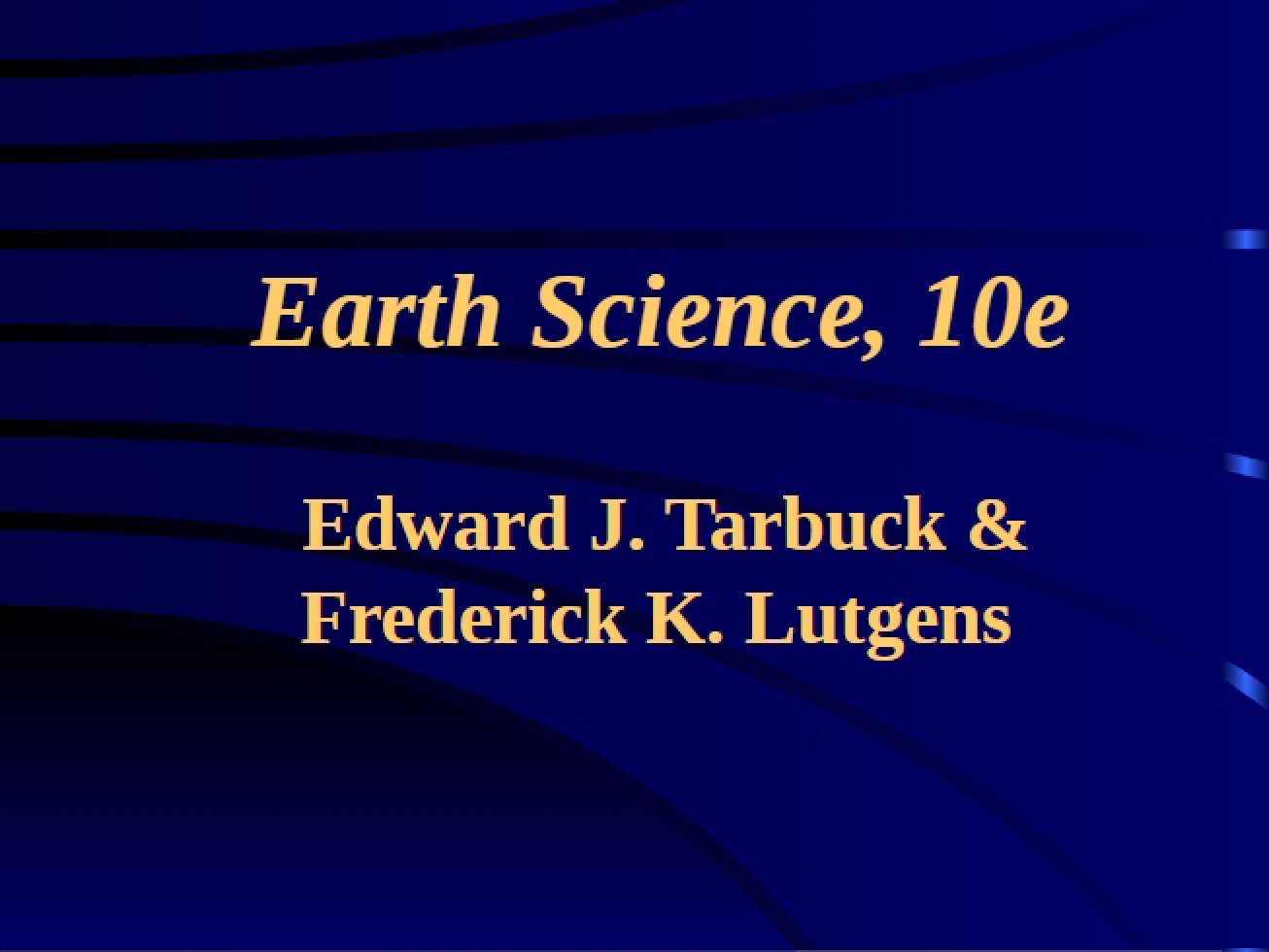 Chapter Nineteen Earth Science