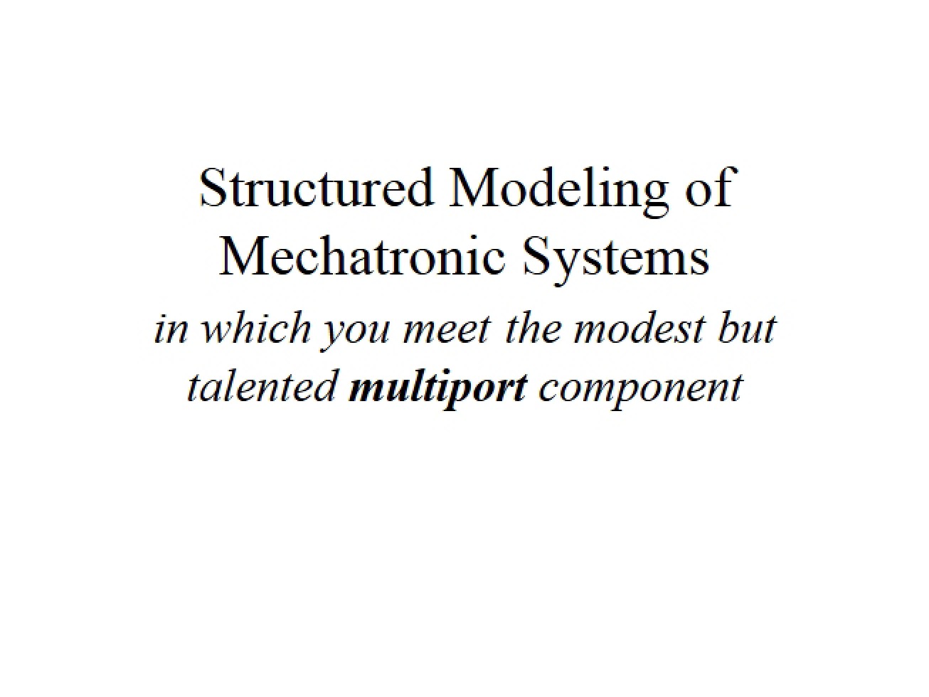 Modeling Structures