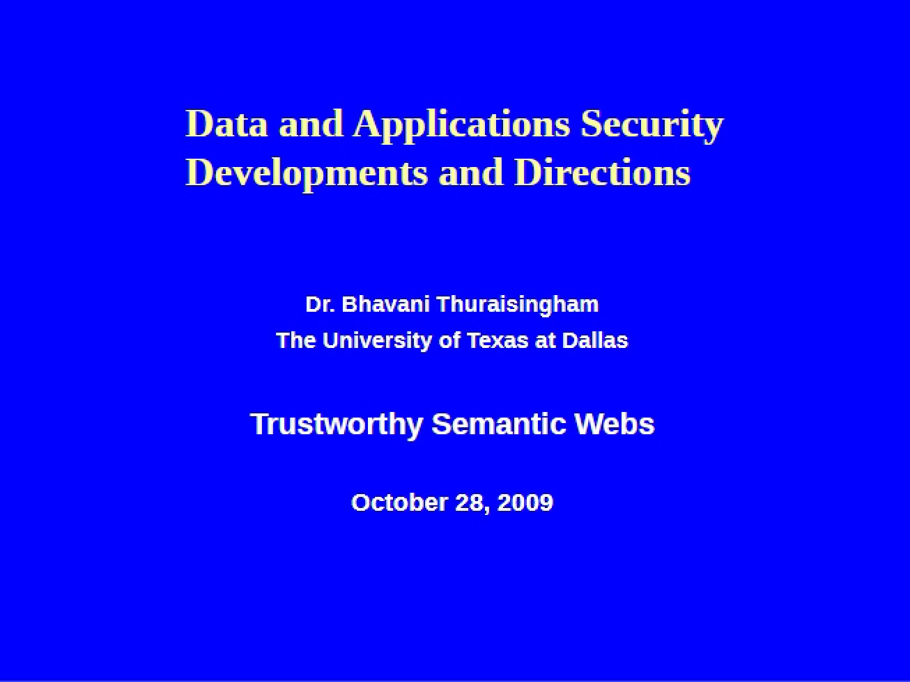 Developing Trustworthy Semantic Webs