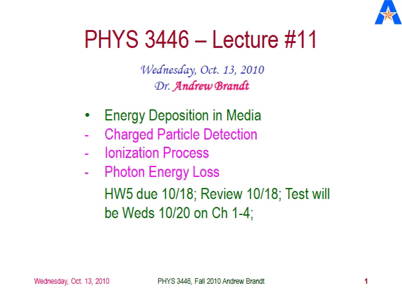 Lecture Notes for PHYS 3446 - PHYS 3446