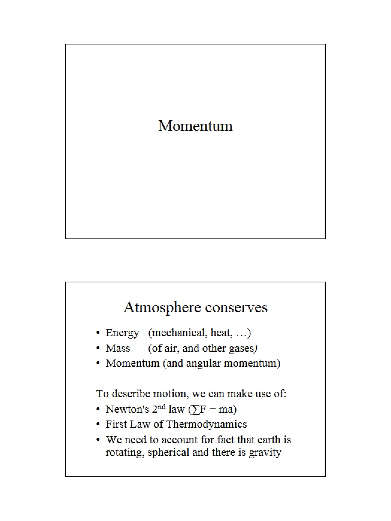Introduction to Momentum in the Atmosphere