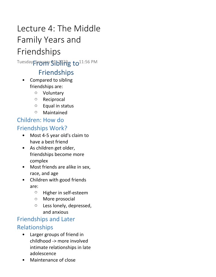 Lecture 4 - Middle Family Years and Friendships