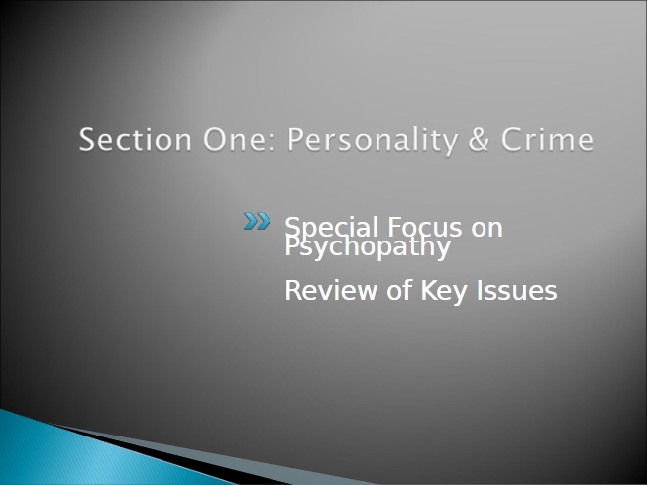 Psychopathy Final Lecture Review (Spring 15)