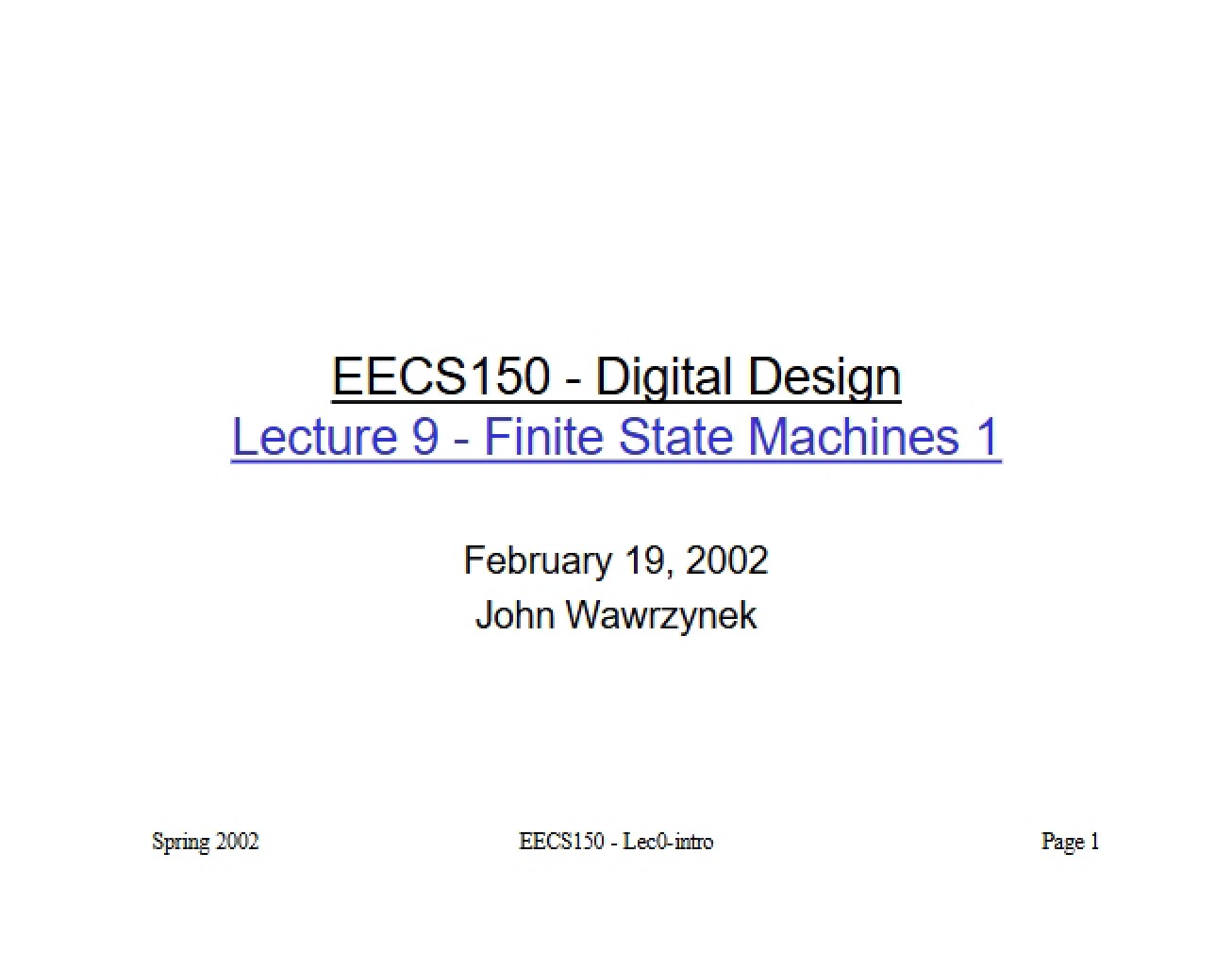 Lecture 9 Finite State Machines