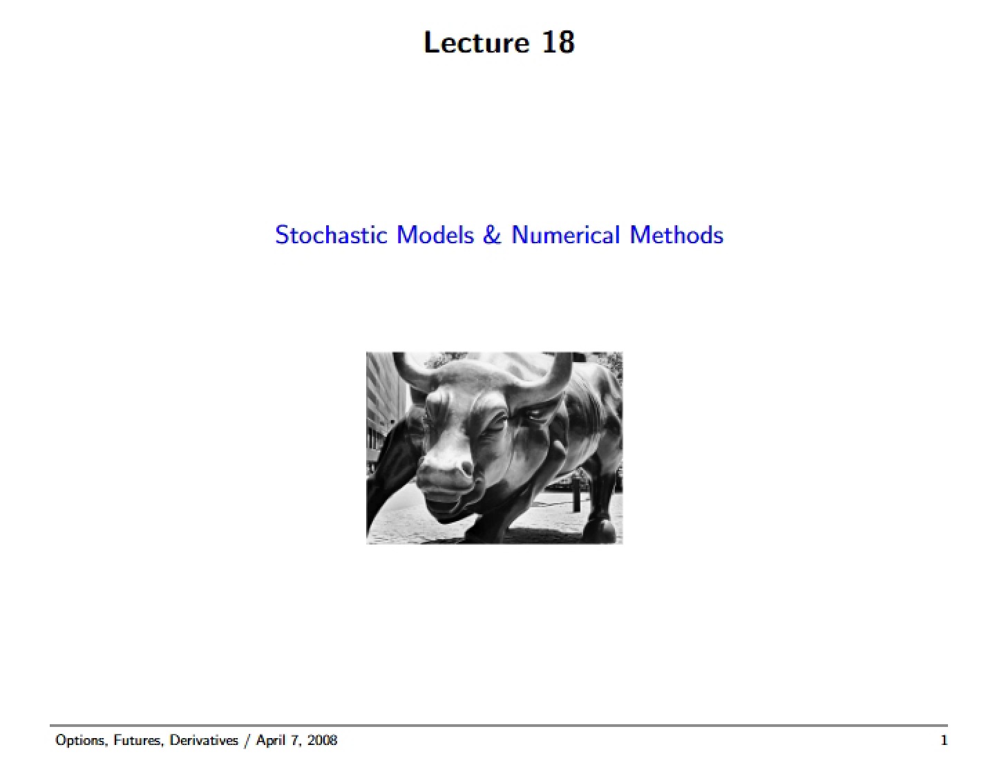 Numerical Methods and Stochastic Models