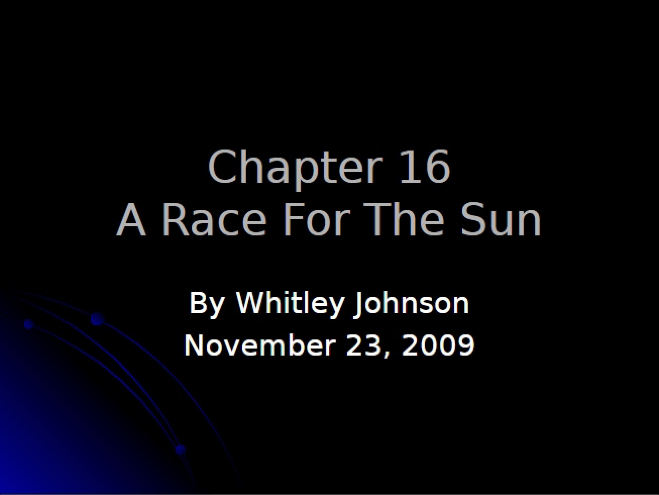 Race for the Sun Chapter 16