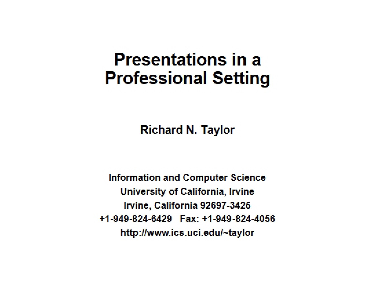 Professional Setting Presentations