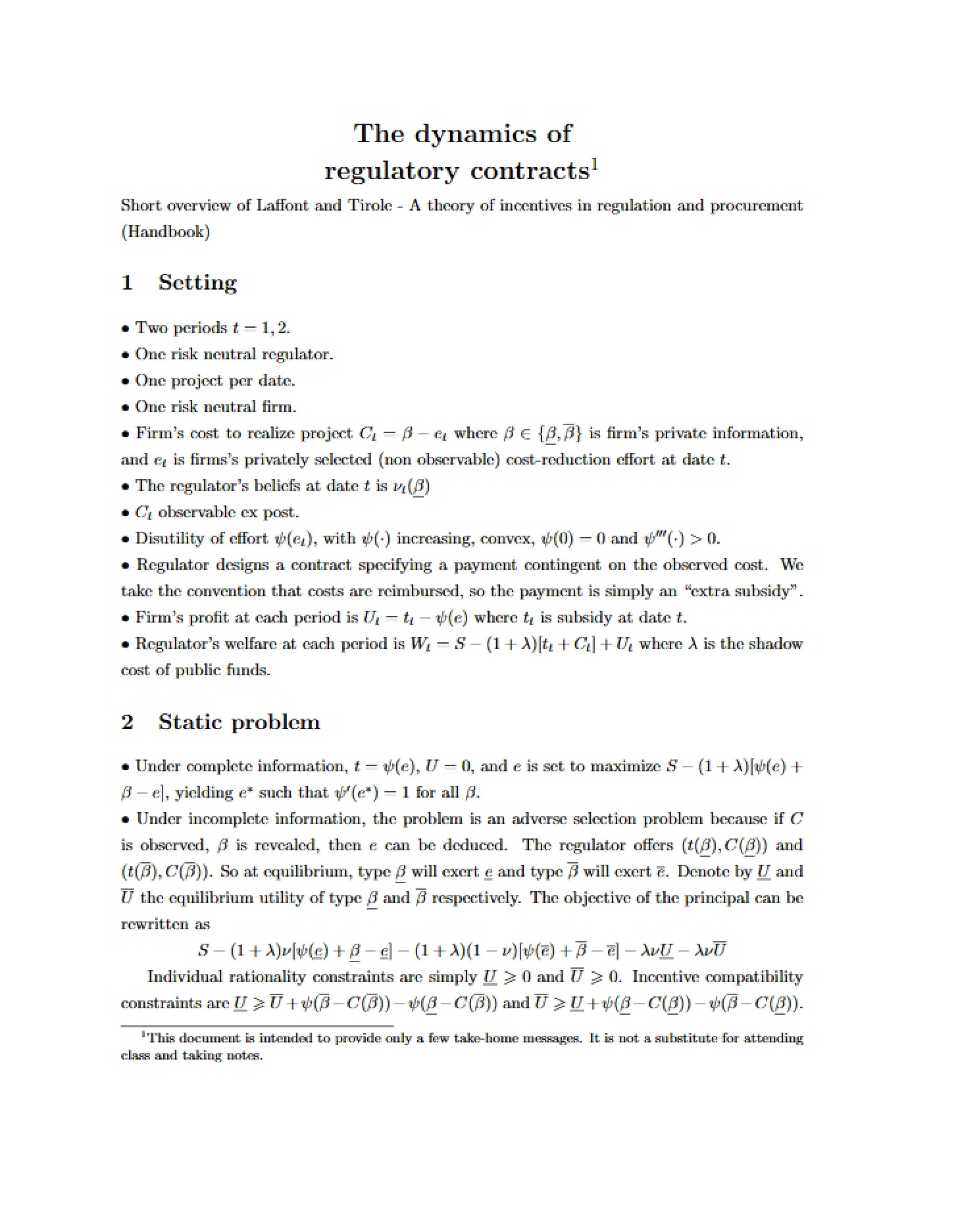 Laffont-Tirole Dynamics (Handout 5)