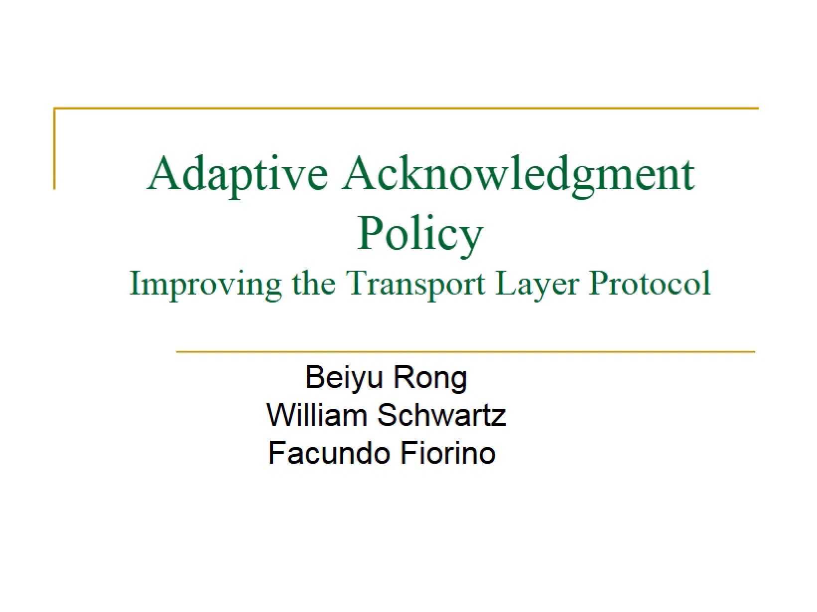 Transport Layer Protocol Improvements