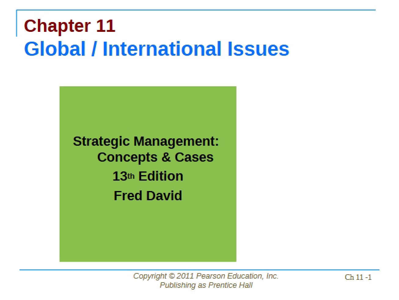 Eleventh Chapter International and Global Issues