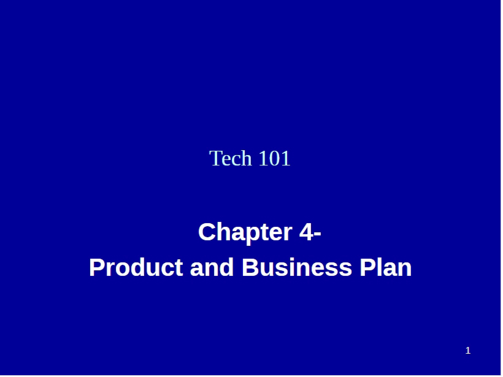 Product and Business Plan (Chap 4)