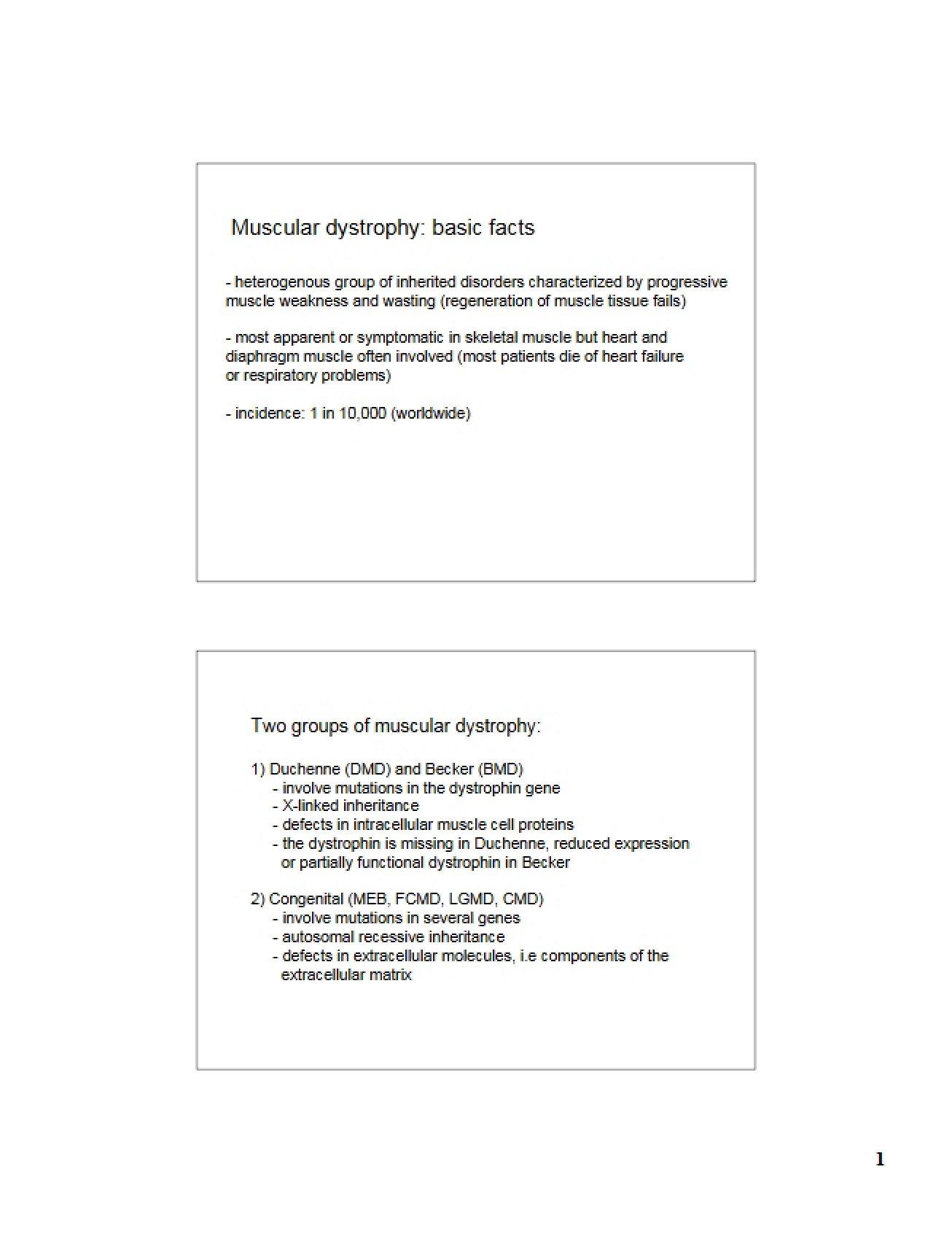Muscular Dystrophy Lecture - Advanced Topics in the Biochemical Basis of Human Disease