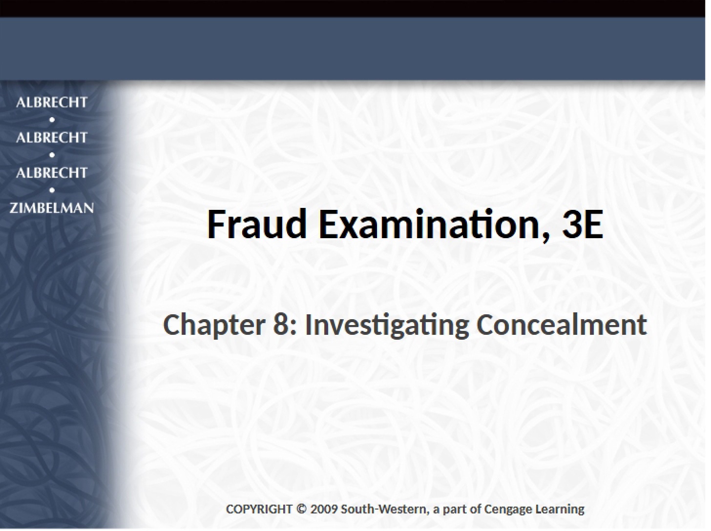 Concealment Investigation (Chapter 8)