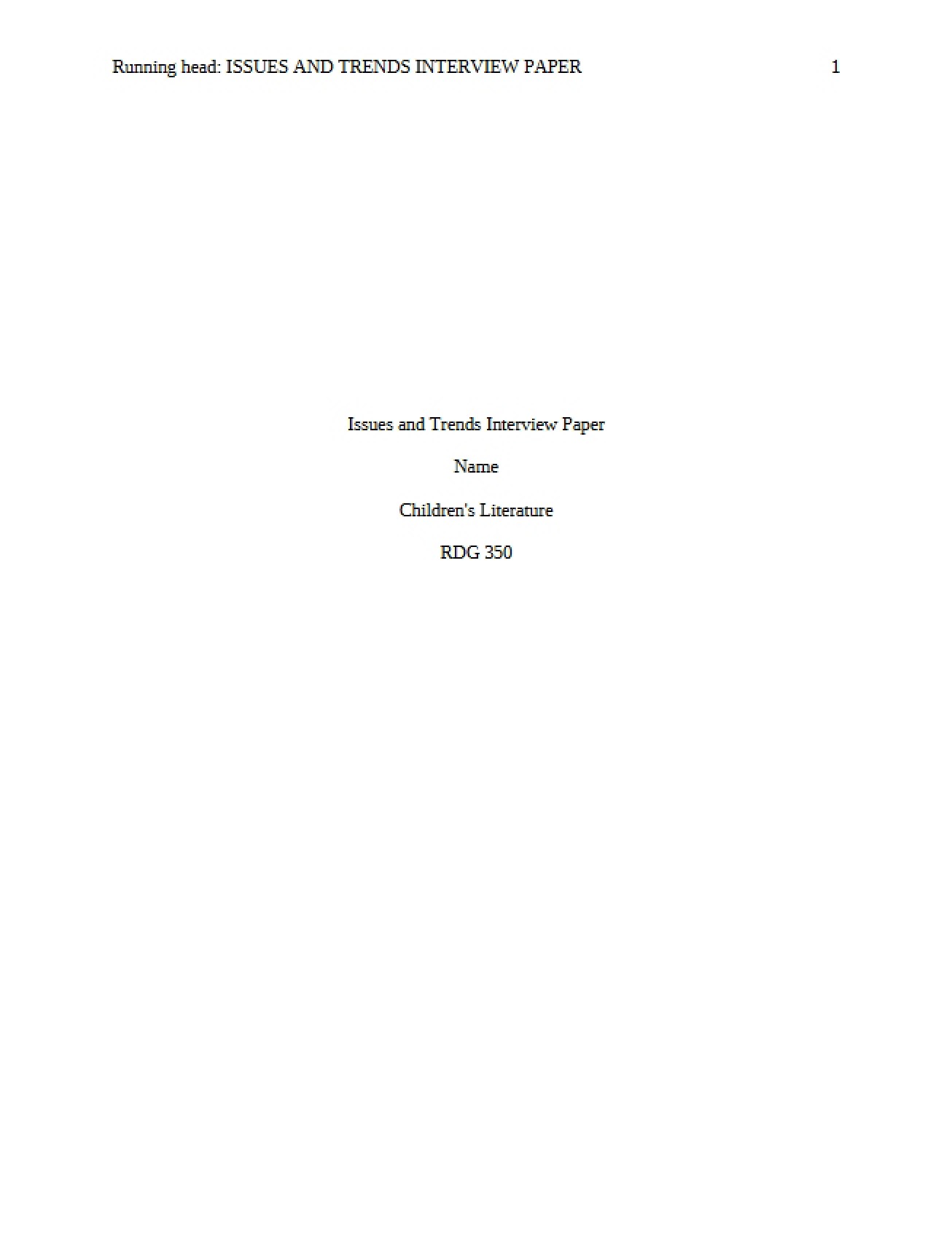 Interview Paper on Trends and Issues