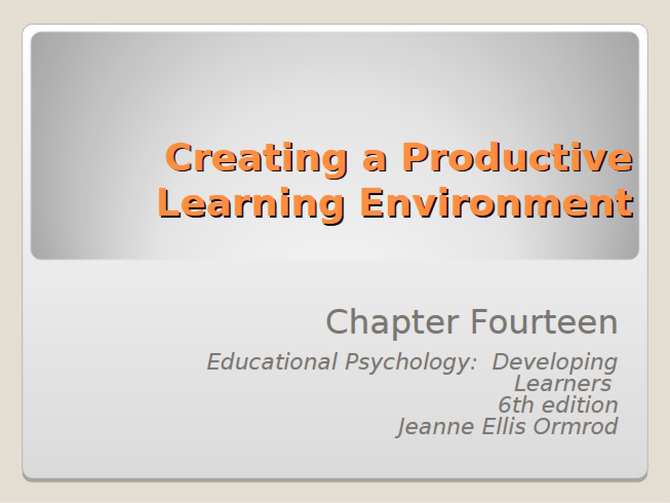 Developing Learners Educational Psychology - EDN 203