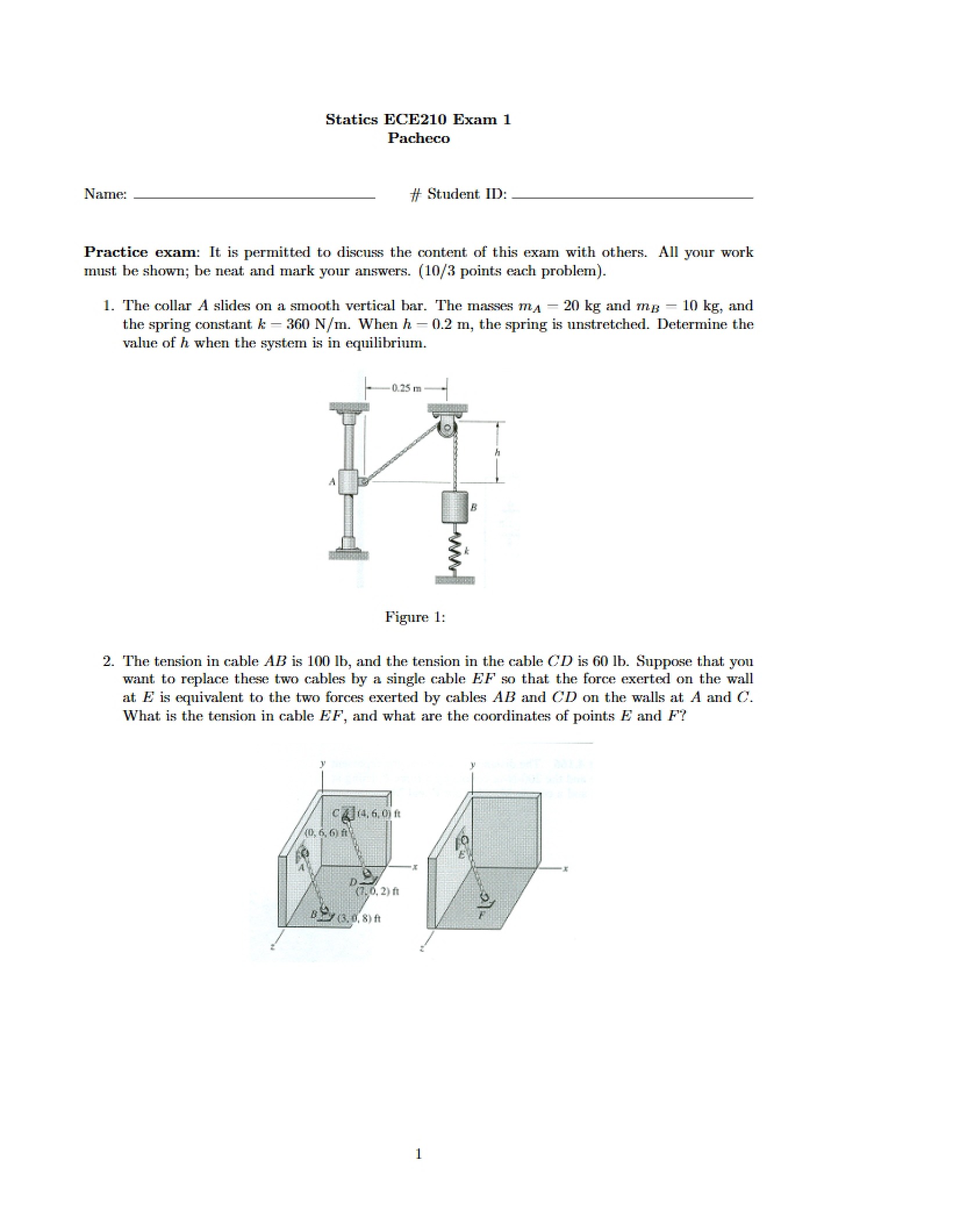 First Test for Statics
