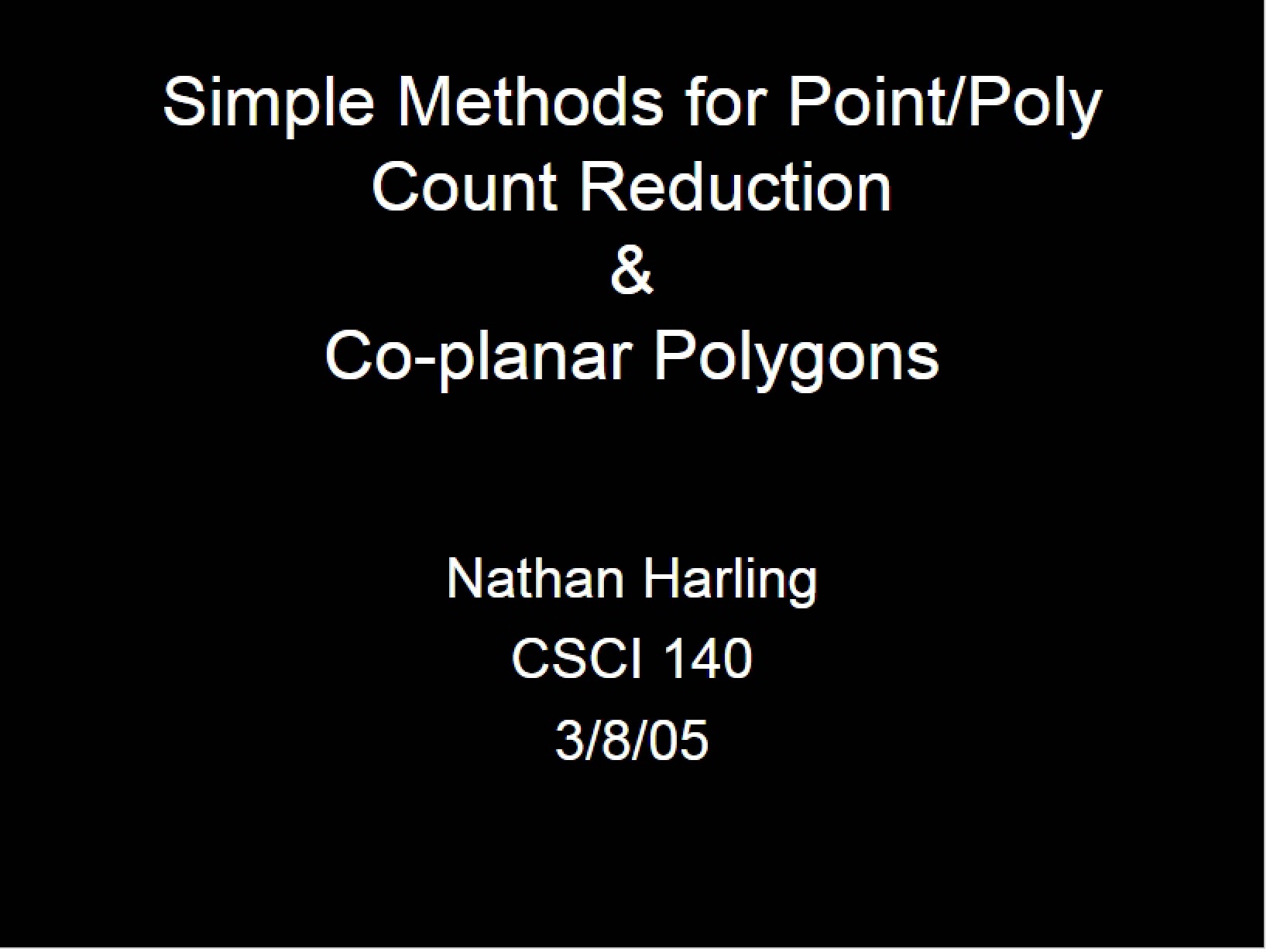 Point-Poly Reduction and Co-planar Polygons