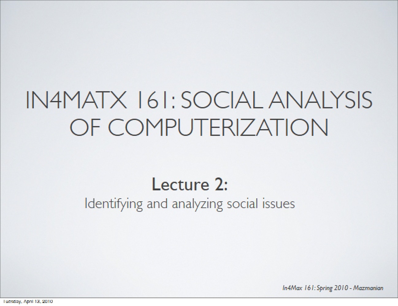 Social Issues (Lecture 2)