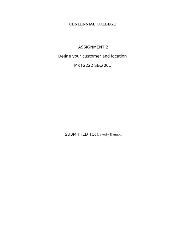 Assignment 2 - Customer and Location Definition