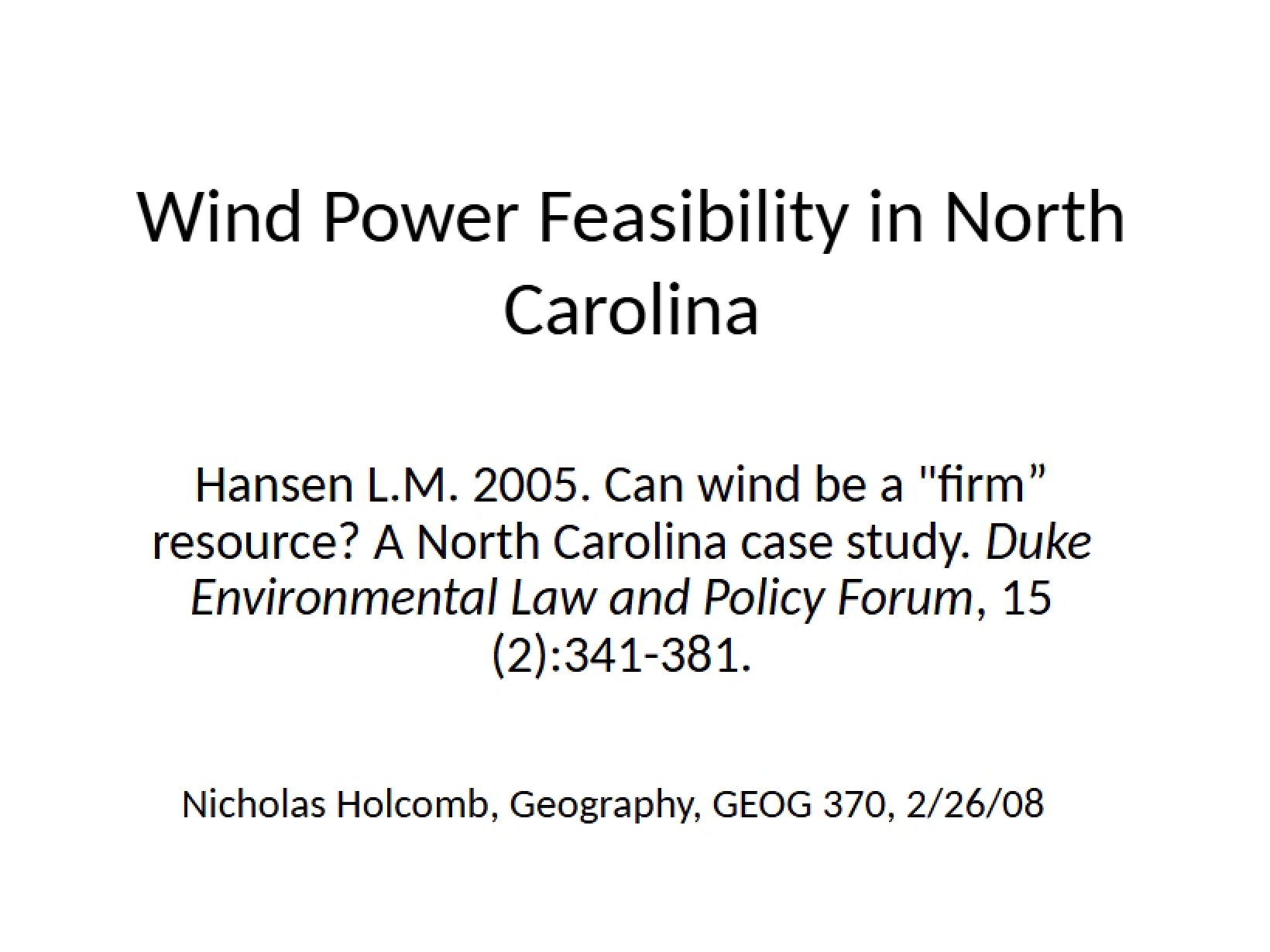 Feasibility of Wind Power in NC