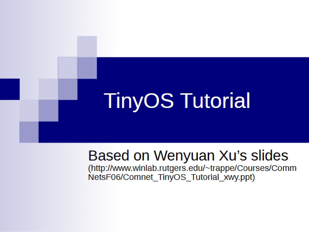 Tutorial for TinyOS