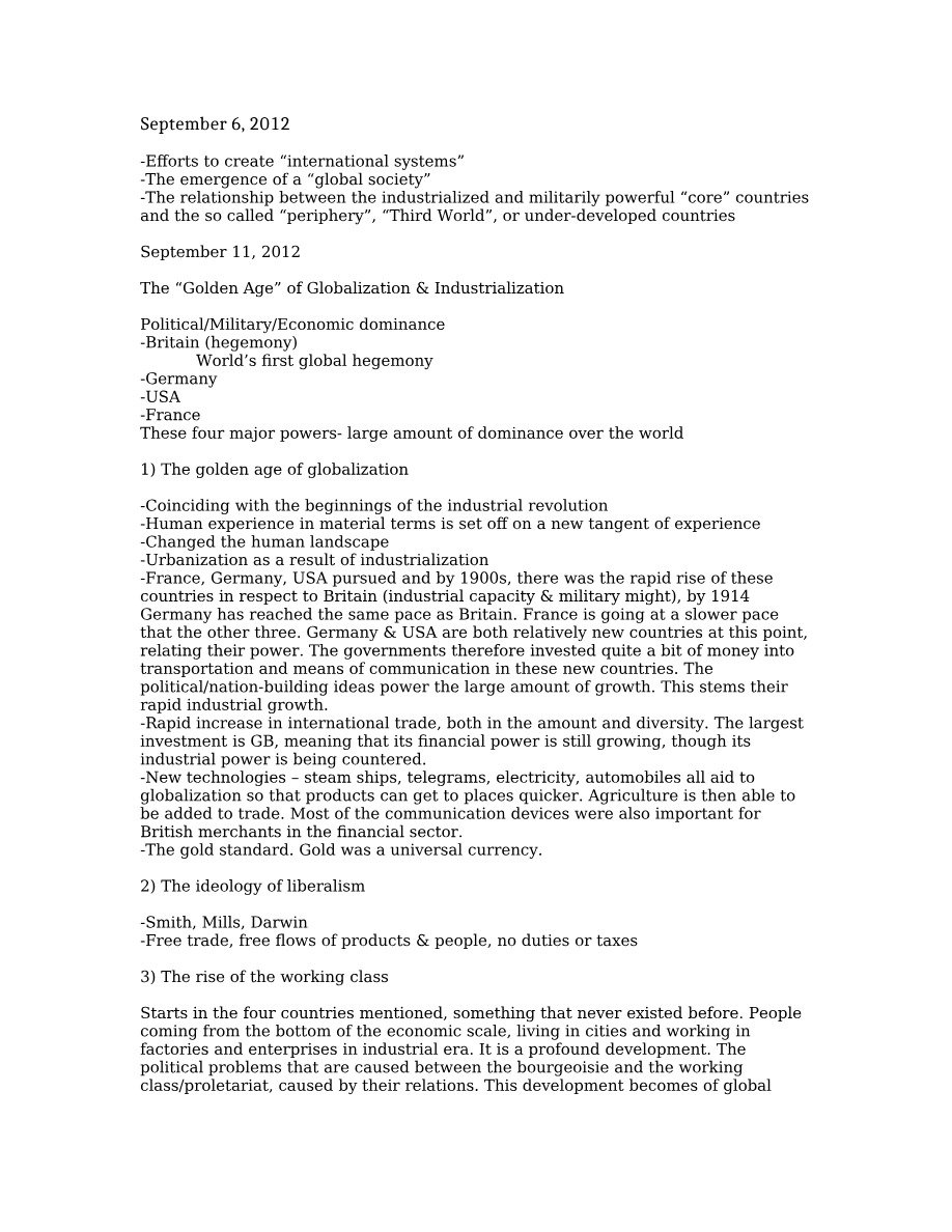 Notes - The Golden Age of Globalization and Industrialization