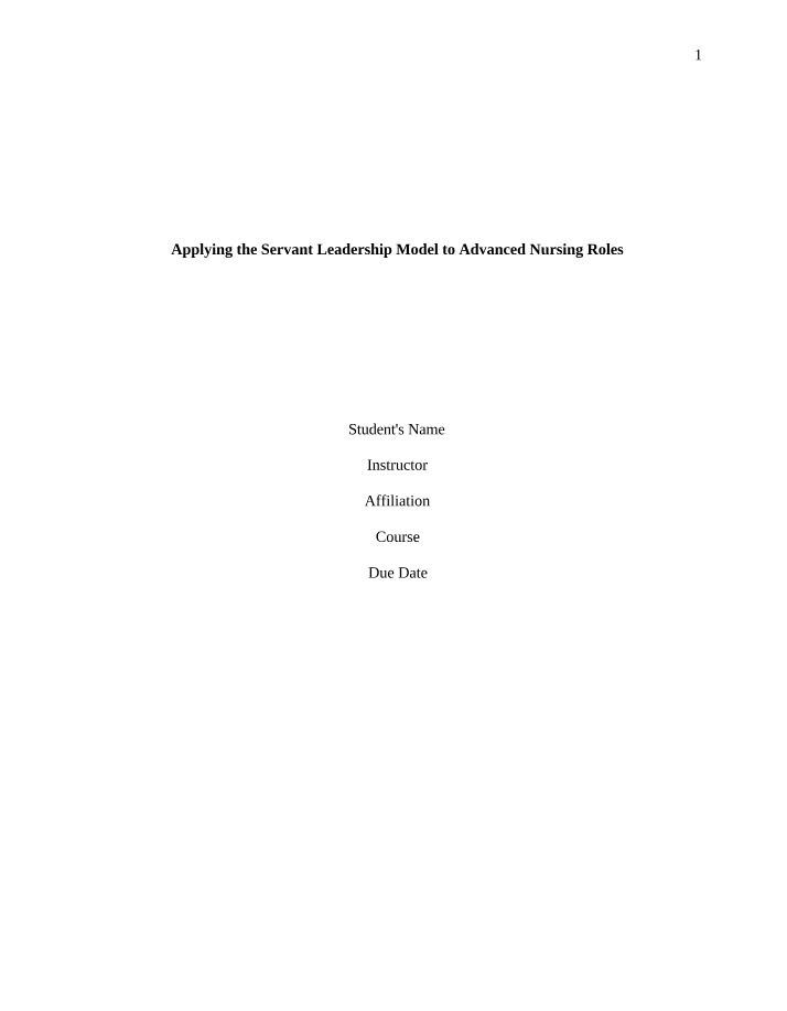 Applying the Servant Leadership Model - Advanced Nursing