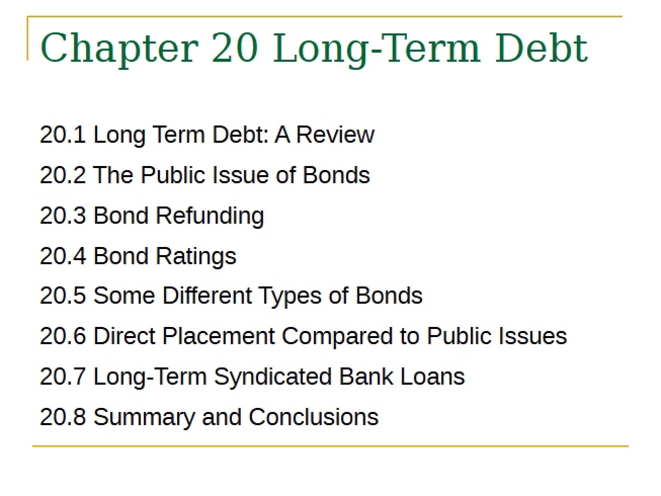 Debt in the Long Term (Chapter 20)