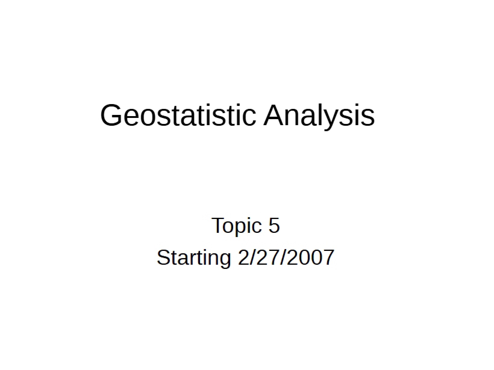 Analysis of Geostatistics