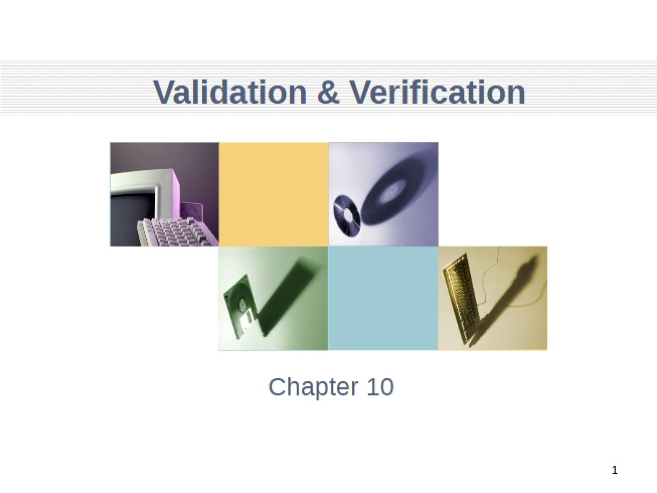 Verification and Validation Processes