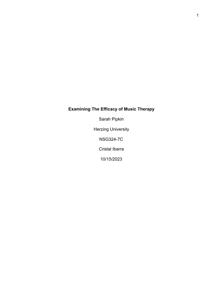 Efficacy of Music Therapy for Minimizing Anxiety