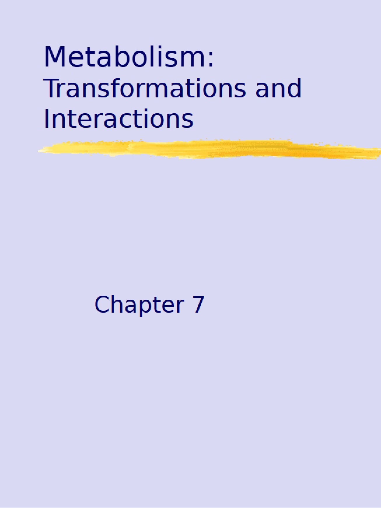 Lecture on Chapter Seven