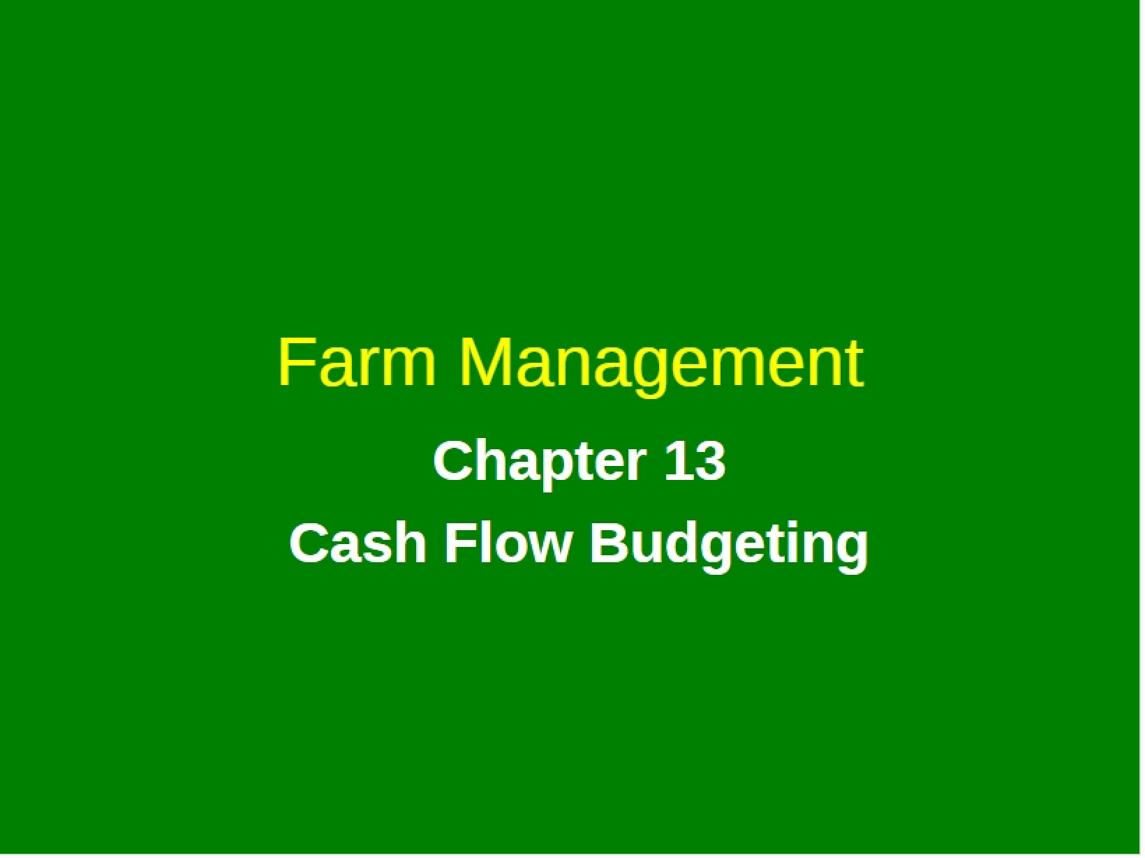 Budgeting for Cash Flow