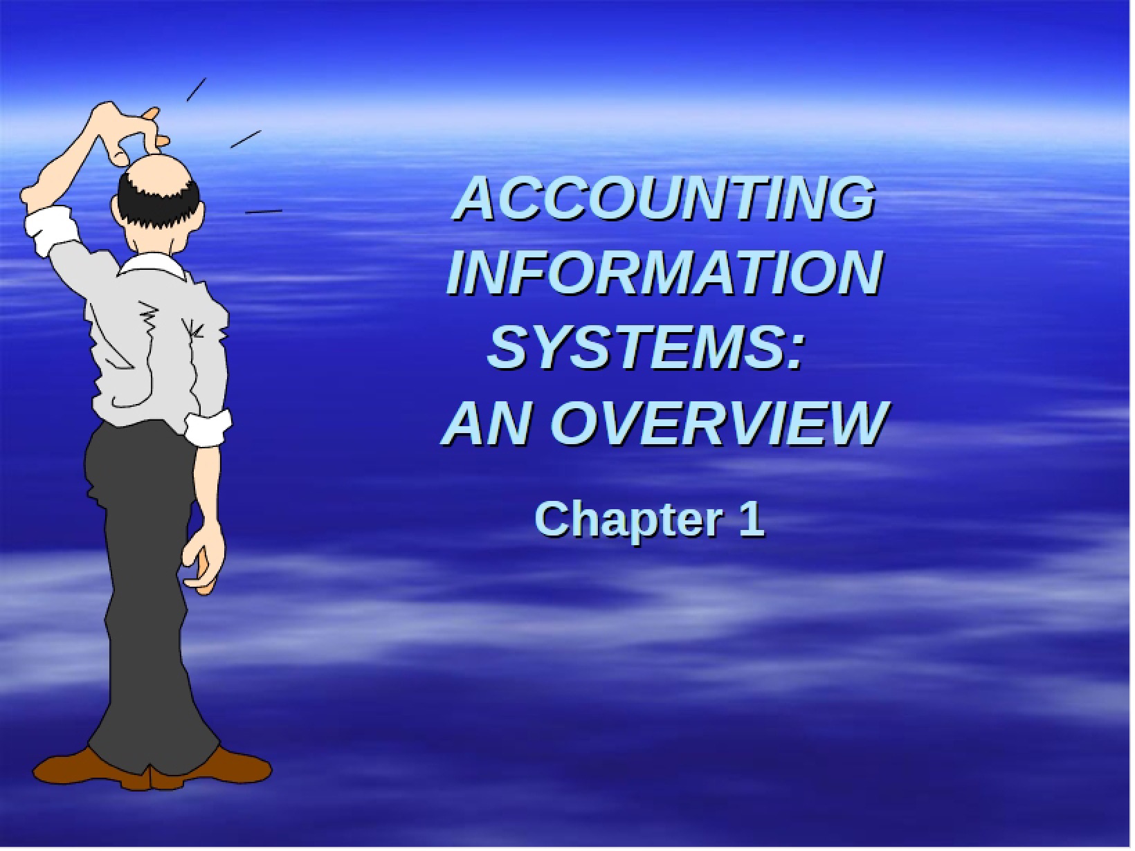 Chapter One Accounting Information Systems