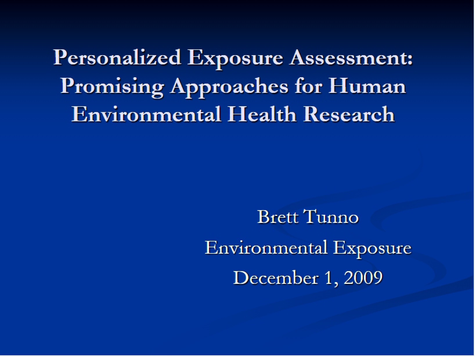 Assessment of Personalized Exposure