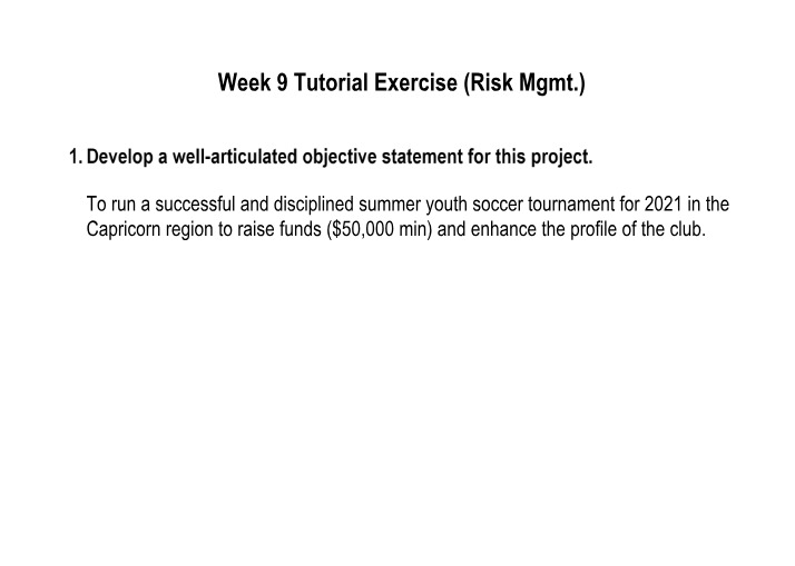 Week 9 Tutorial Exercise - Risk Management