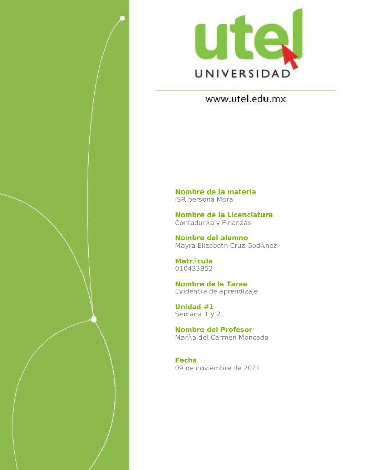 Evidencia de aprendizaje ISR persona Moral Unidades 1 y 2