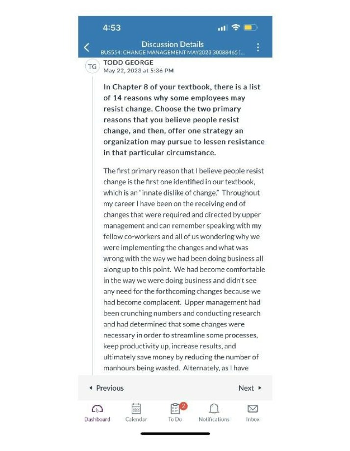BUS554 Discussion - Employee Resistance to Change Strategies