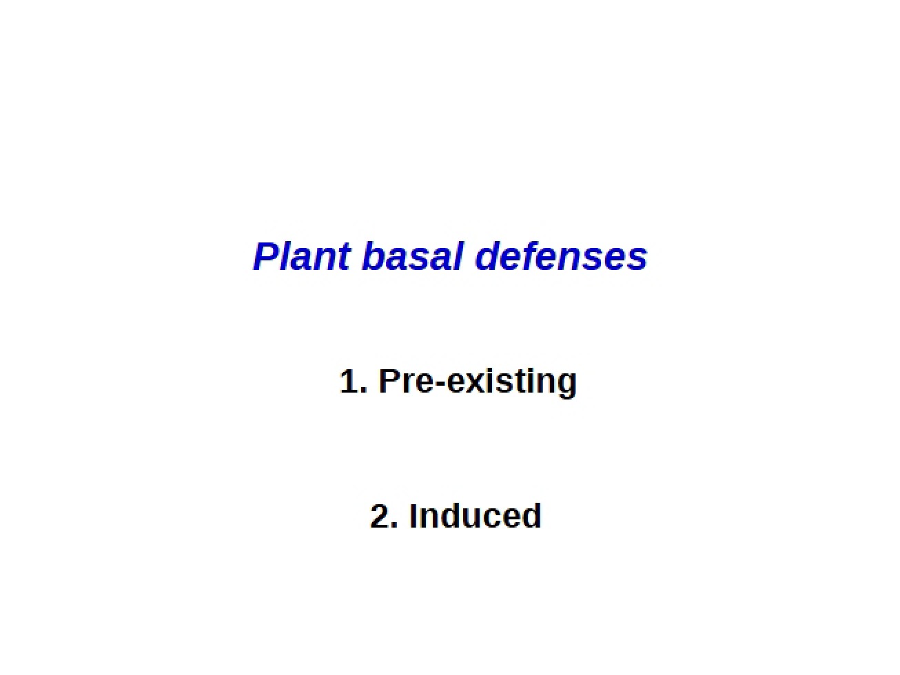 Defenses in Plants
