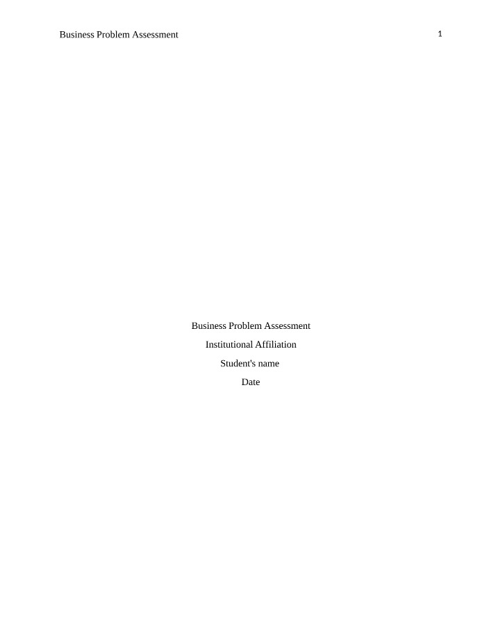 Assessment of Business Problem