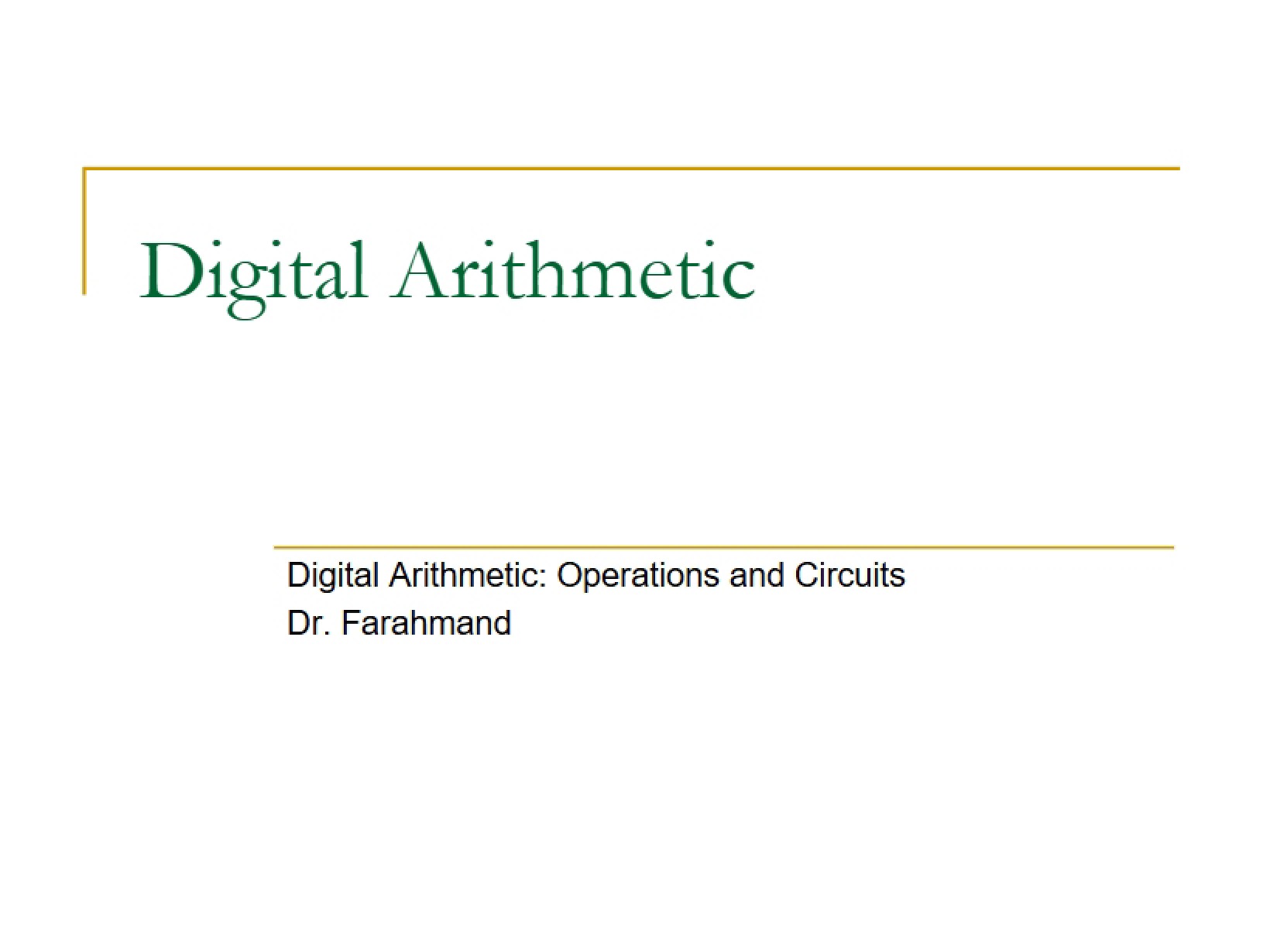 Arithmetic in Digital Systems