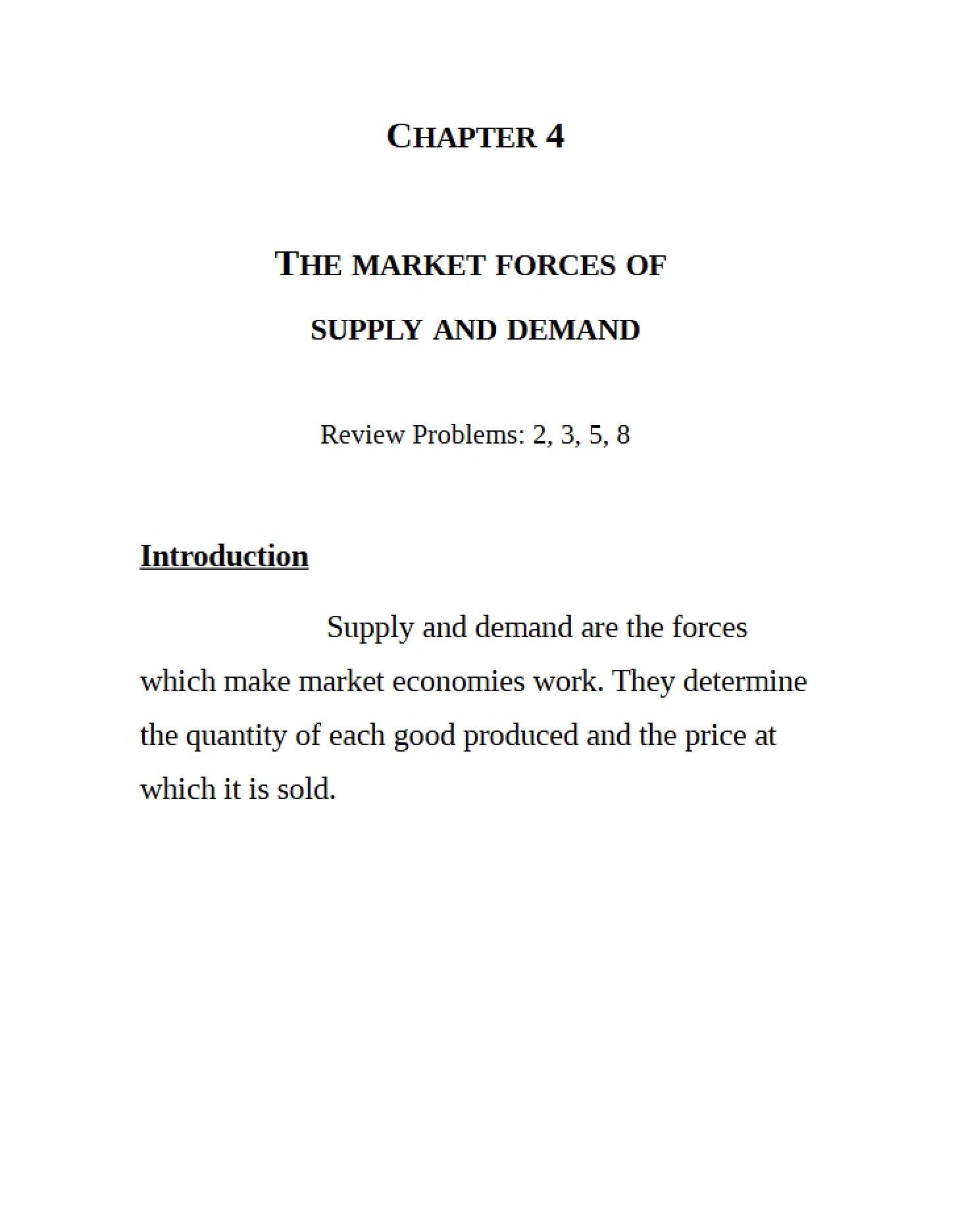 Supply and Demand Market Forces (Chapter 4)
