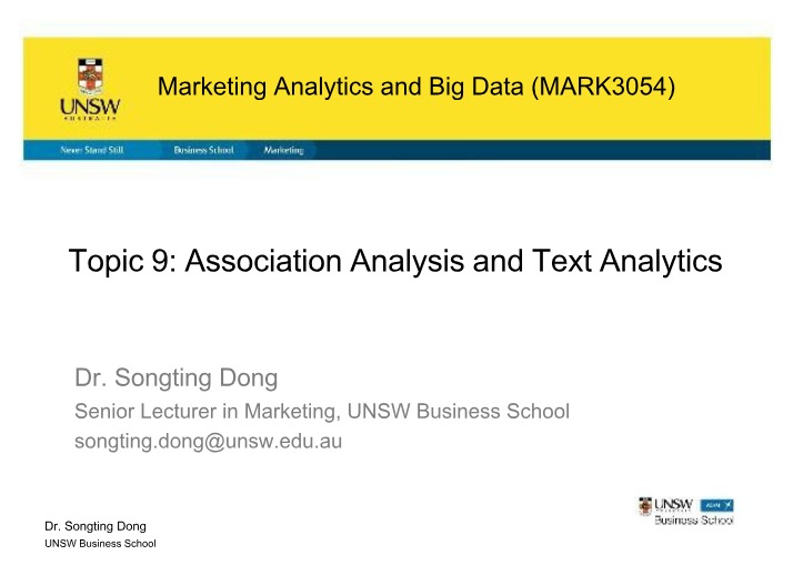 Topic 9 Slides - Association and Text Analytics