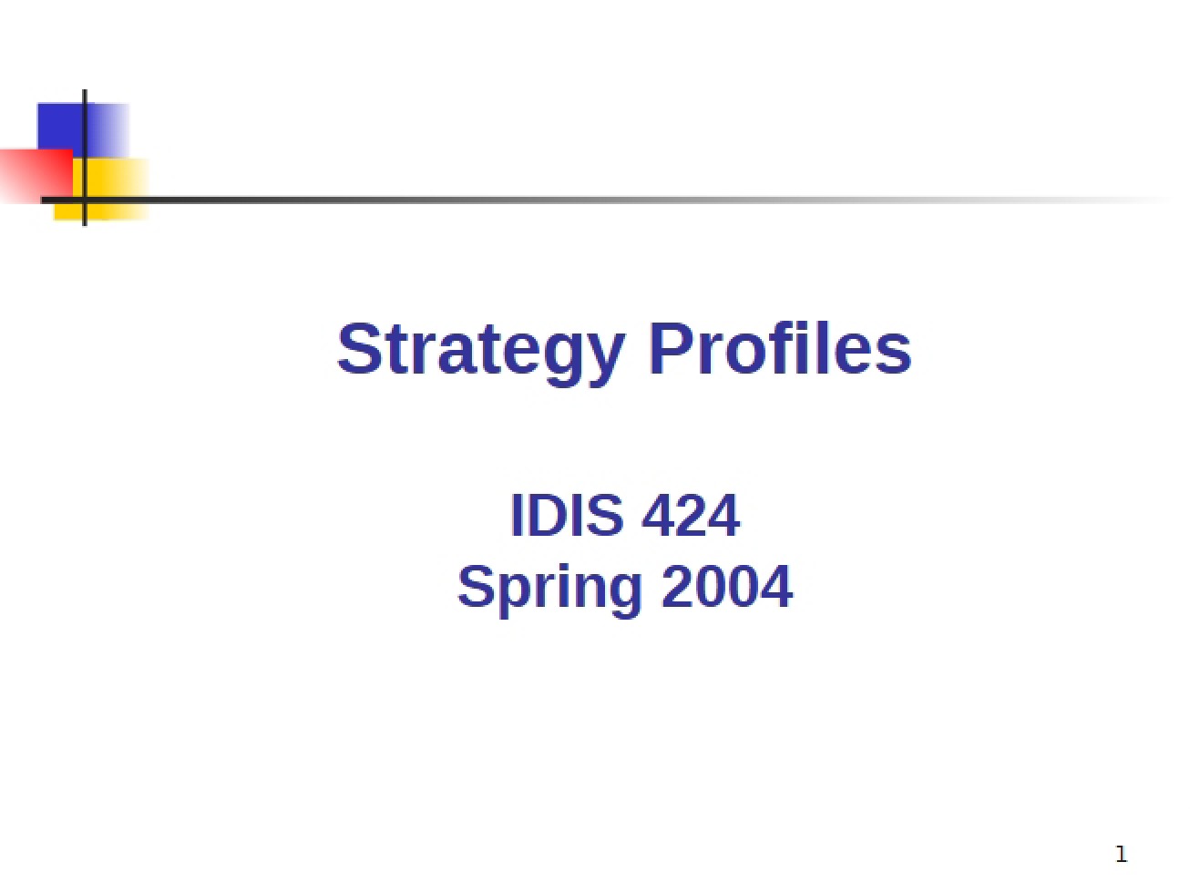 Overview of Various Strategy Profiles