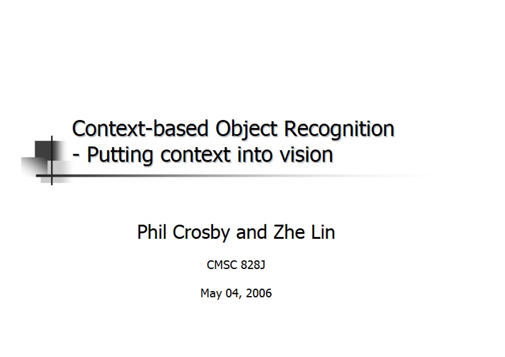 Object Recognition based on Context