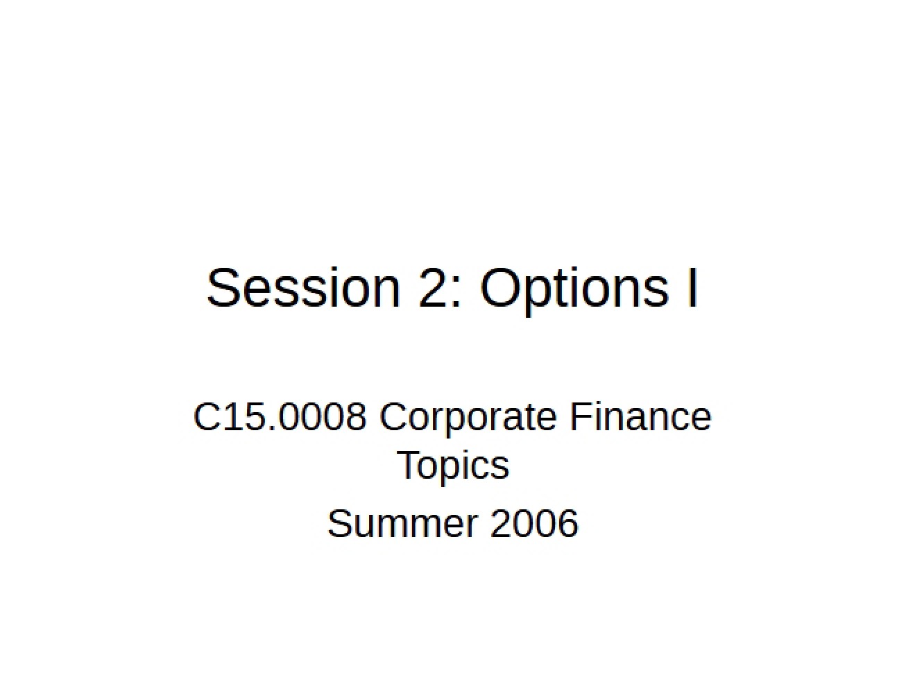 Options I Session 2