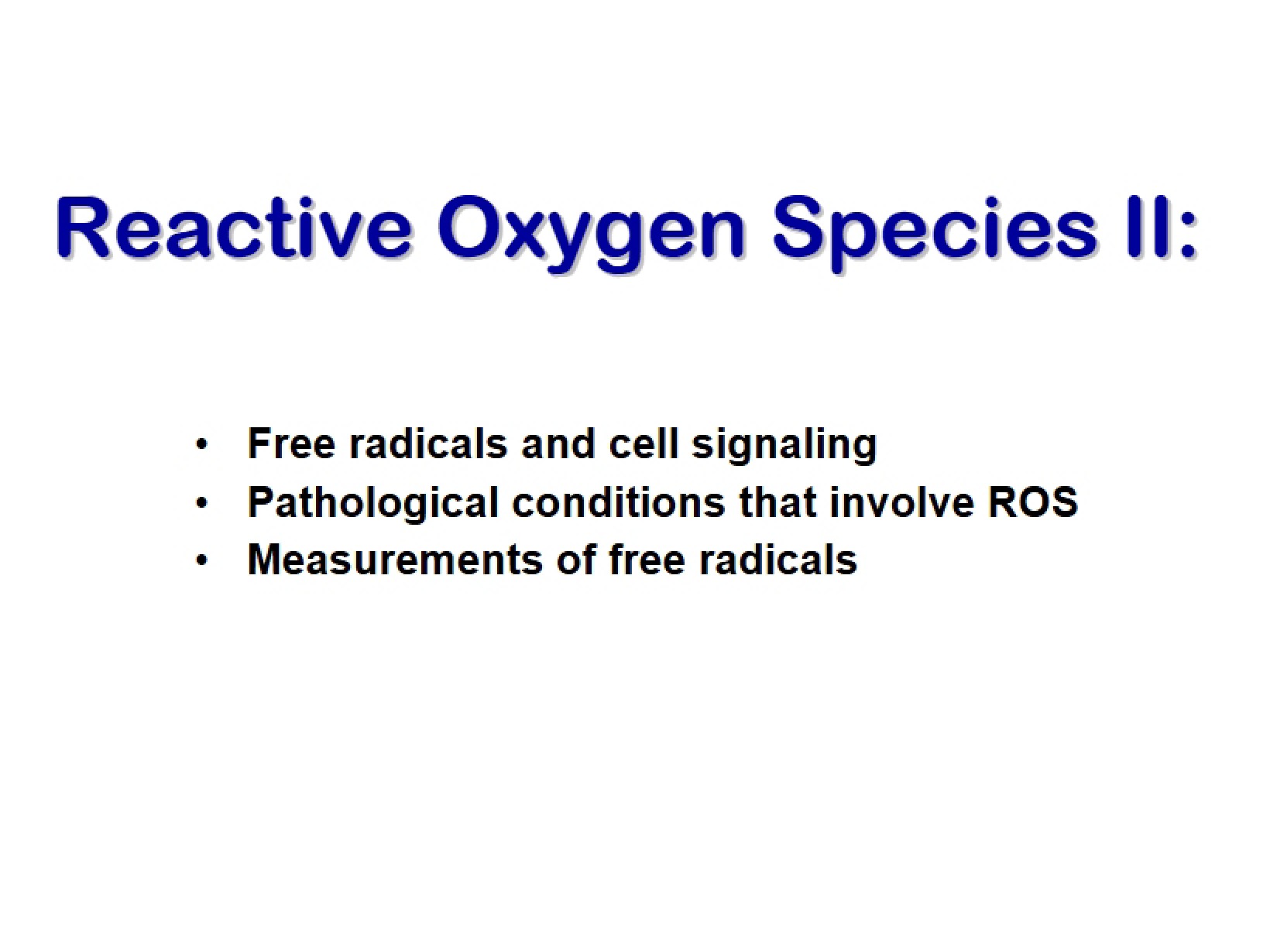 Second Part Reactive Oxygen Species