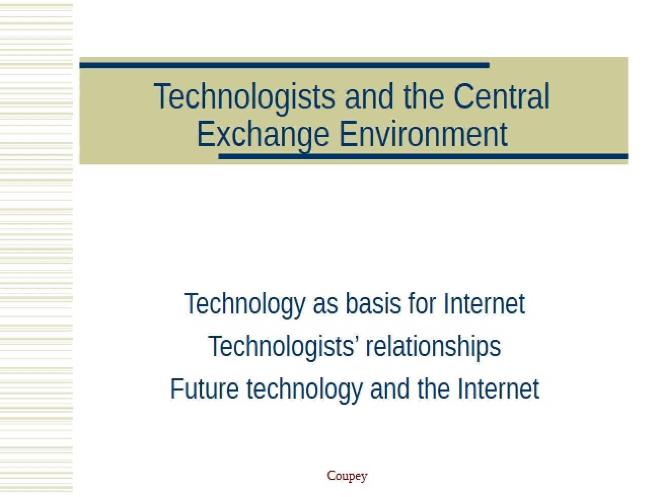 Internet and Future Technology
