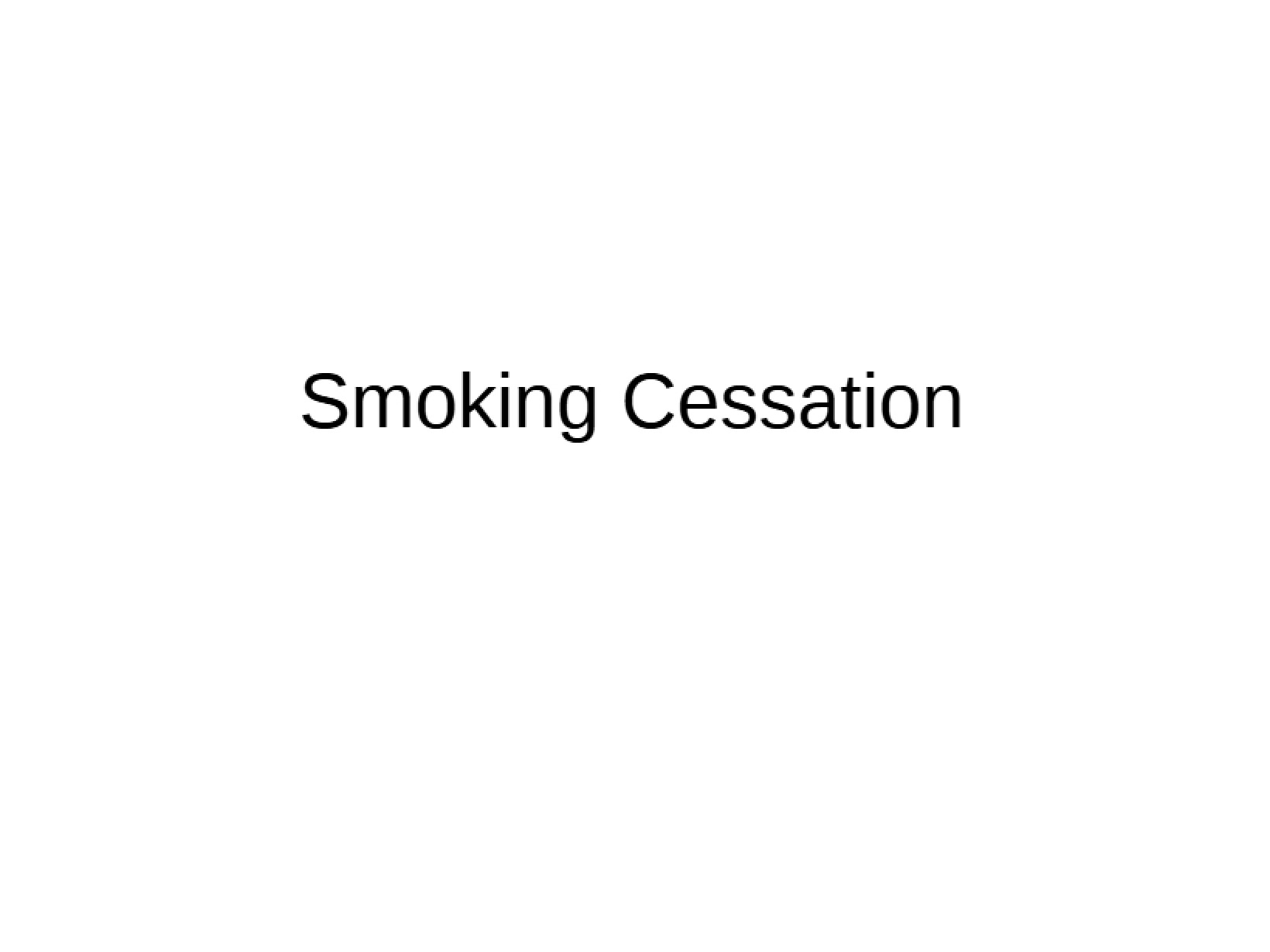 Cessation of Smoking